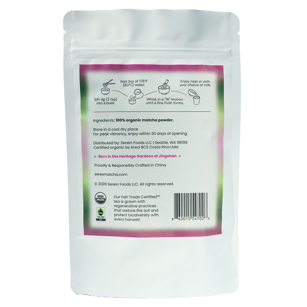Back of Seres Matcha 100g organic matcha pouch displaying preparation instructions, ingredients list, company details, USDA Organic and Fair Trade seals, and a barcode.